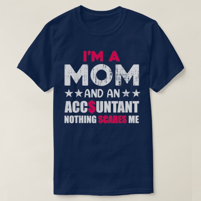 Camiseta Mulher Contadora Mãe Contabilidade Engraçada Mãe Q (Frente do Design)
