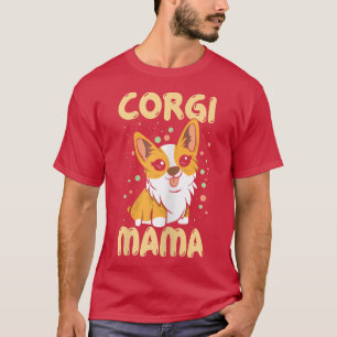 Camiseta Mulher Corgi Mama Funny Corgi Proprietária 1757