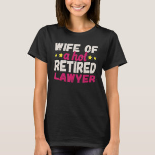 Camiseta Mulher de um advogado reformado