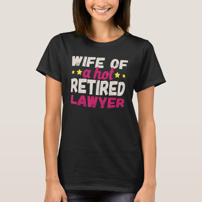 Camiseta Mulher de um advogado reformado (Frente)