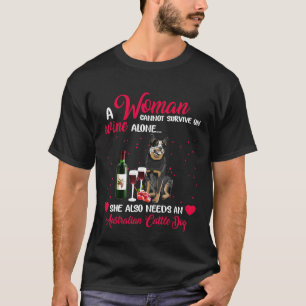 Camiseta Mulher do Australian Cattle Dog não pode Sobrevive