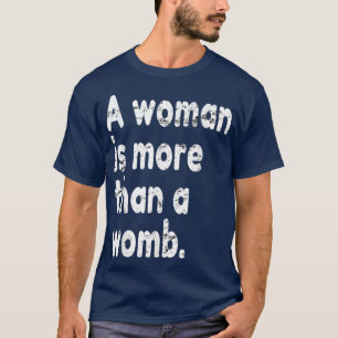 Camiseta Mulher É Mais Do Que Mulher, Feminista Pró-Feminis