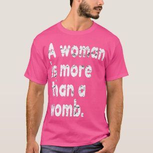 Camiseta Mulher É Mais Do Que Mulher, Feminista Pró-Feminis