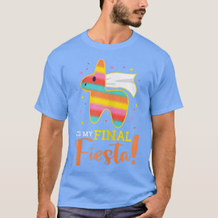 Camiseta Mulher: É o meu último Fiesta Noiva Bachelorette P