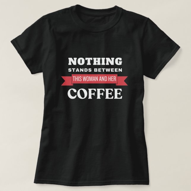 Camiseta mulher e seu café (Frente do Design)
