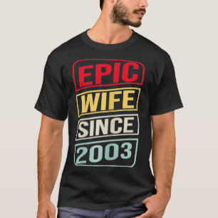 Camiseta Mulher Esposa Epic Desde 2003 18ª Annivers de Casa
