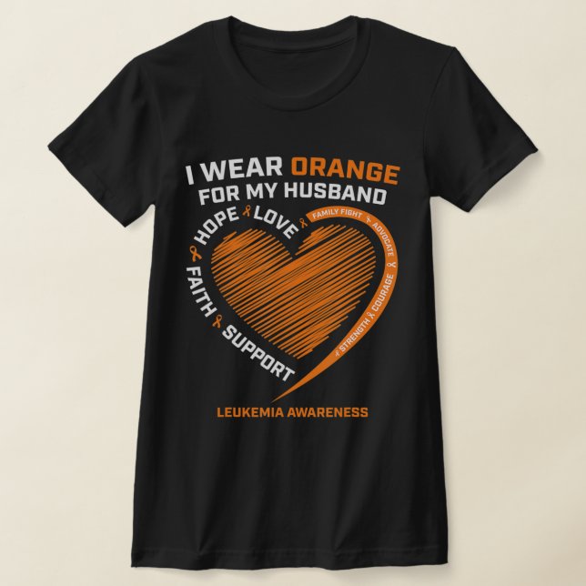 Camiseta Mulher, Eu Visto Laranja Para O Meu Marido Leucemi (Postura )
