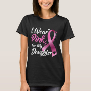 Camiseta Mulher Eu Visto Rosa Para Minha Filha Cancer De Ma