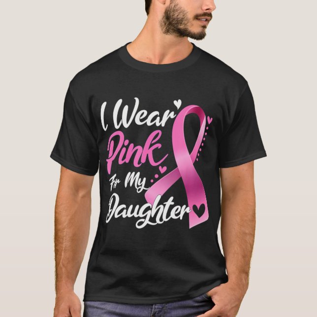 Camiseta Mulher Eu Visto Rosa Para Minha Filha Cancer De Ma (Frente)