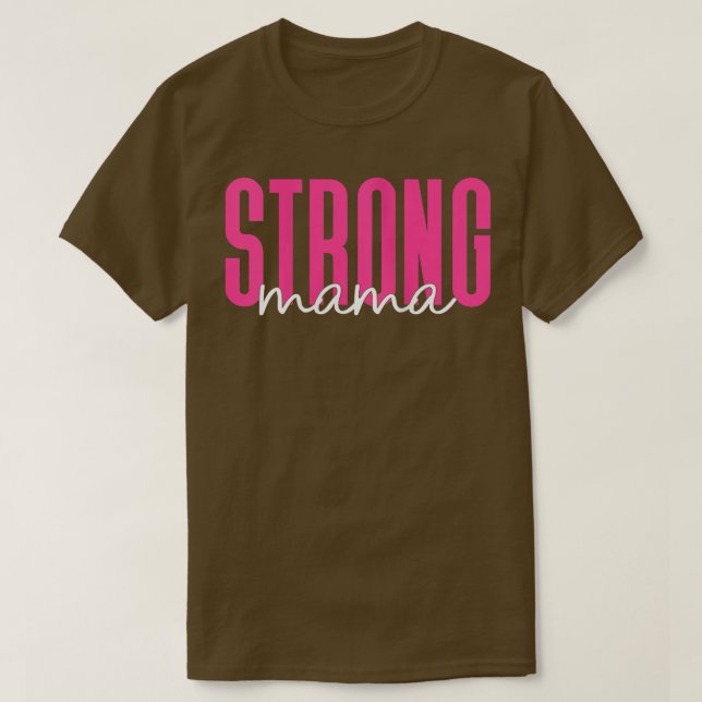 Camiseta Mulher Forte Mamãe Trabalhadora Ginástica Para Mul (Frente do Design)