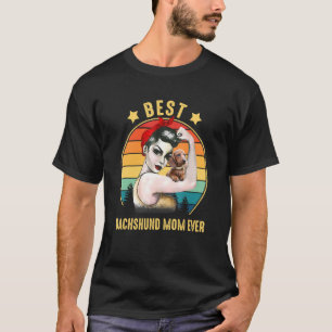 Camiseta Mulher Forte Melhor Dachshund Mãe Sempre Feliz Mãe