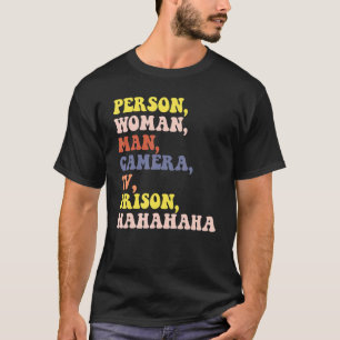 Camiseta Mulher idosa Presente na prisão de TV Hahaha