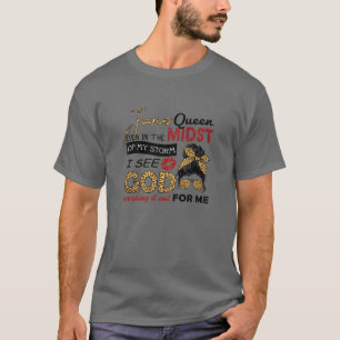Camiseta Mulher June Queen Mesmo No Meio Da Minha Tempestad