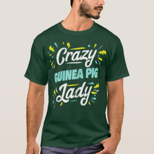 Camiseta Mulher Louca Senhora de Porcos da Guiné - Engraçad