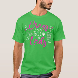 Camiseta Mulher Louca Senhora do Livro
