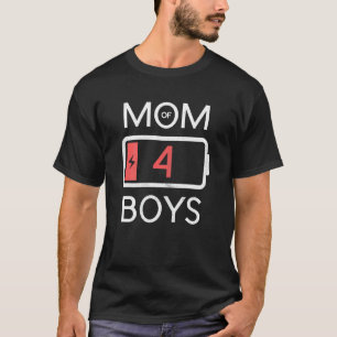 Camiseta Mulher Mãe De 4 Rapazes Mães Com Baixa Bateria