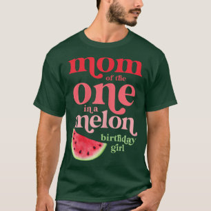 Camiseta Mulher Mãe do que está em um Melon Aniversário Wat