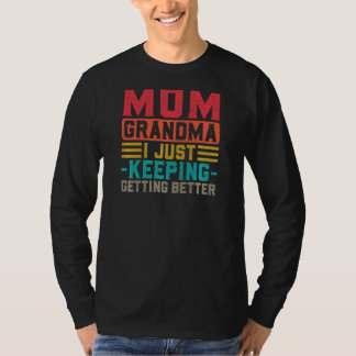 Camiseta Mulher Mãe Vovó Eu Só Estou Melhorando
