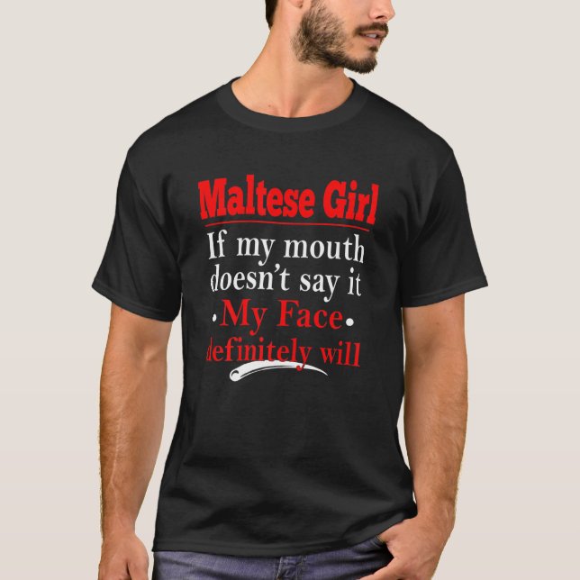 Camiseta Mulher Maltesa Minha Cara Vai Dizer (Frente)
