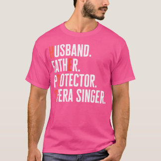 Camiseta Mulher Marido Padre Protetor Ópera Música Cantora