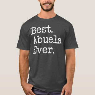 Camiseta Mulher Melhor Abuela Nunca Vovó Avó Dão F
