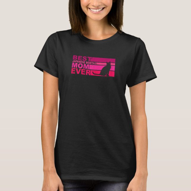 Camiseta Mulher: Melhor Bobtail Japonês Mãe Nunca (Frente)
