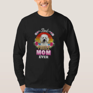 Camiseta Mulher Melhor Cachorro Mãe Alguma Vez Poodle Flora