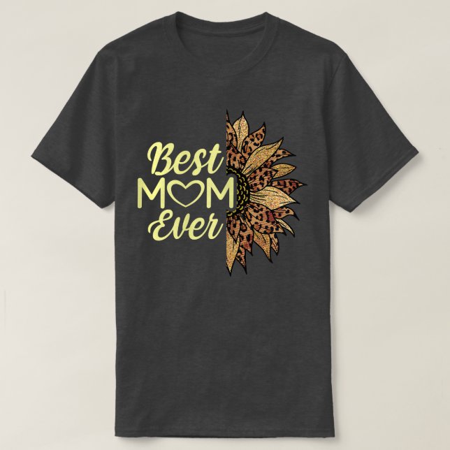 Camiseta Mulher Melhor Mãe Alguma Vez Cheetah Leopard Sunfl (Frente do Design)