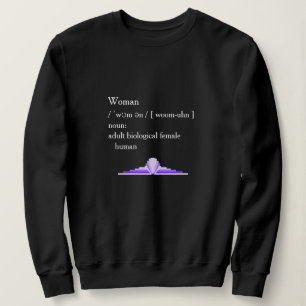 Camiseta Mulher: Mulher humana biológica adulta