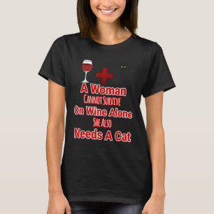 Camiseta Mulher Não Pode Sobreviver Só Com Vinho Também Pre