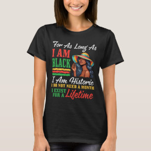 Camiseta Mulher Negra Eu Sou Negra Eu Sou Histórica Eu Não