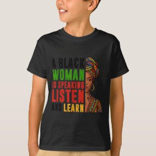 Camiseta Mulher Negra Falando Ouça Aprenda História Homens