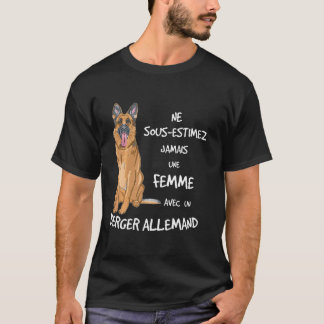 Camiseta Mulher Nunca com um Pastor Alemão.