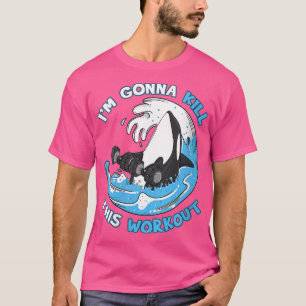 Camiseta Mulher Orca Matadora Baleia Eu vou Matar este trab