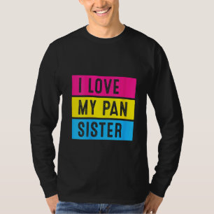 Camiseta Mulher Orgulho LGBT Ama Minha Pan Irmã Fama Pansex