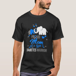 Camiseta Mulher Orgulhosa Mãe De Um Guerreiro De Diabetes 