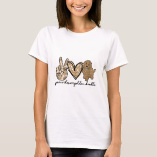 Camiseta Mulher: Paz Amor Ouro Cachorro Cachorro Cachorro C