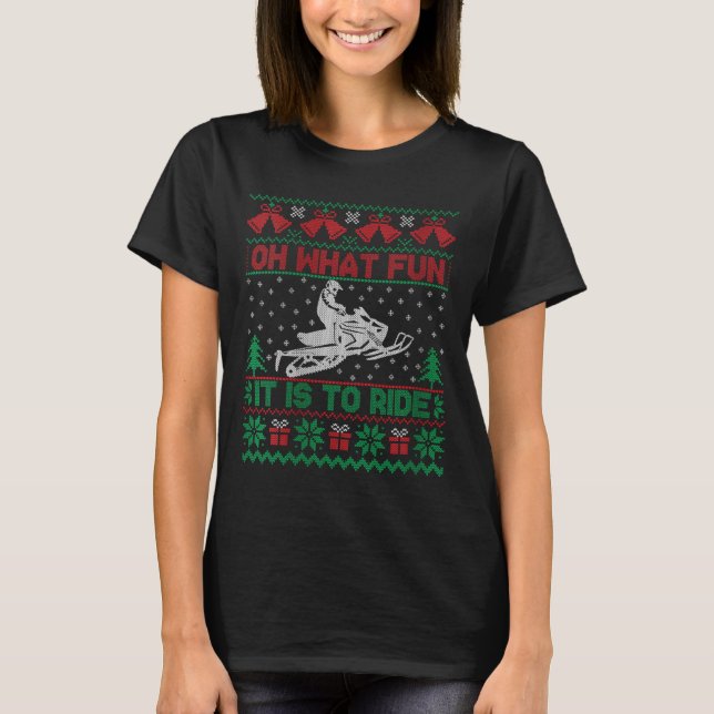 Camiseta Mulher Que Divertido É Viajar Snowmobile Ugly C (Frente)