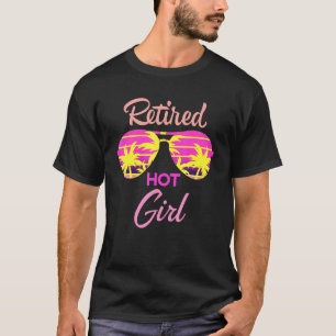 Camiseta Mulher Quente Aposentada Festa de aposentadoria en