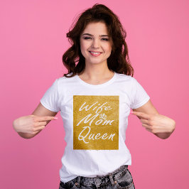 Camiseta Mulher rainha da mãe | script de brilho do ouro
