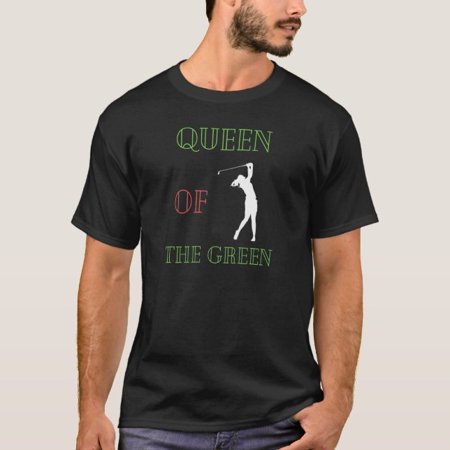 Camiseta Mulher Rainha do Golfe Verde (Frente)