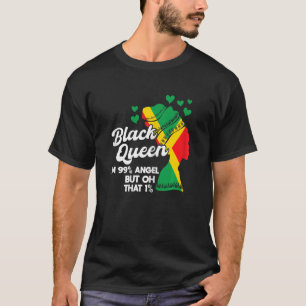 Camiseta Mulher Rainha Negra Sou 99 anjo, mas aquele 1 Q Ne