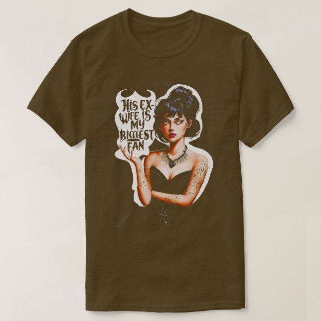 Camiseta Mulher, Seu Ex É Meu Maior Fã Novo Parceiro Relati (Frente do Design)