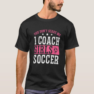 Camiseta Mulher treinadora Você não me assusta Eu treino Gi