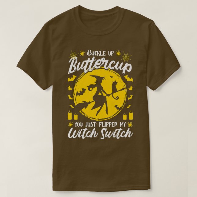 Camiseta Mulher, você acabou de ligar o meu interruptor. (Frente do Design)