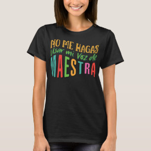Camiseta Mulher Voz de Cute Professora Bilíngue Gift Maestr