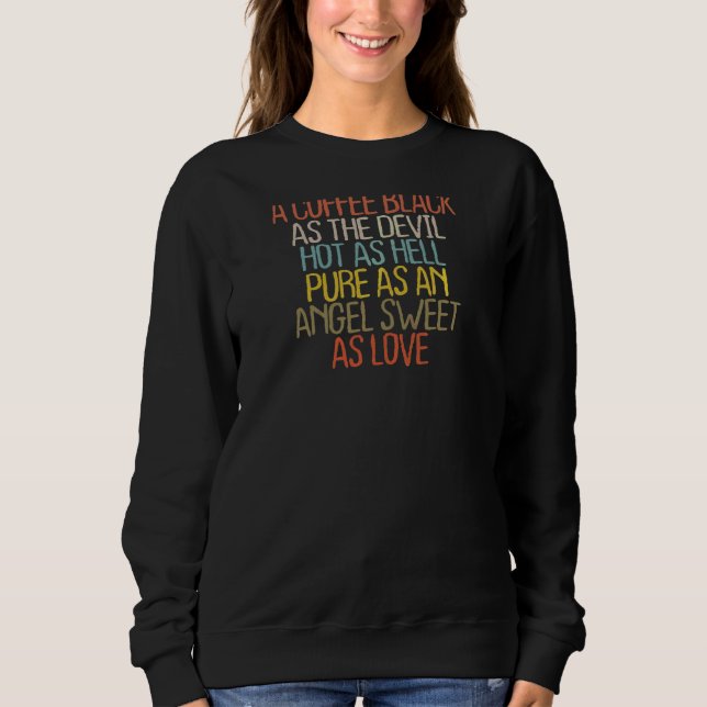 Camiseta Mulheres 2022 Café Sarcasmo Sarcástico Mãe (Frente)