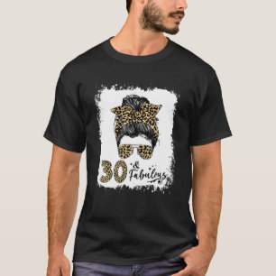Camiseta Mulheres 30 E aniversário de 30 anos Fabulosa Rai