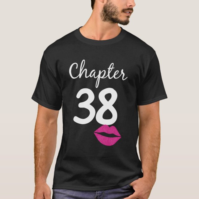 Camiseta Mulheres 38º Aniversário Presente Capítulo 38 Anos (Frente)