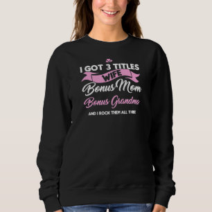 Camiseta Mulheres 3 Títulos Esposa Bônus Mãe Bônus Vovó Bôn
